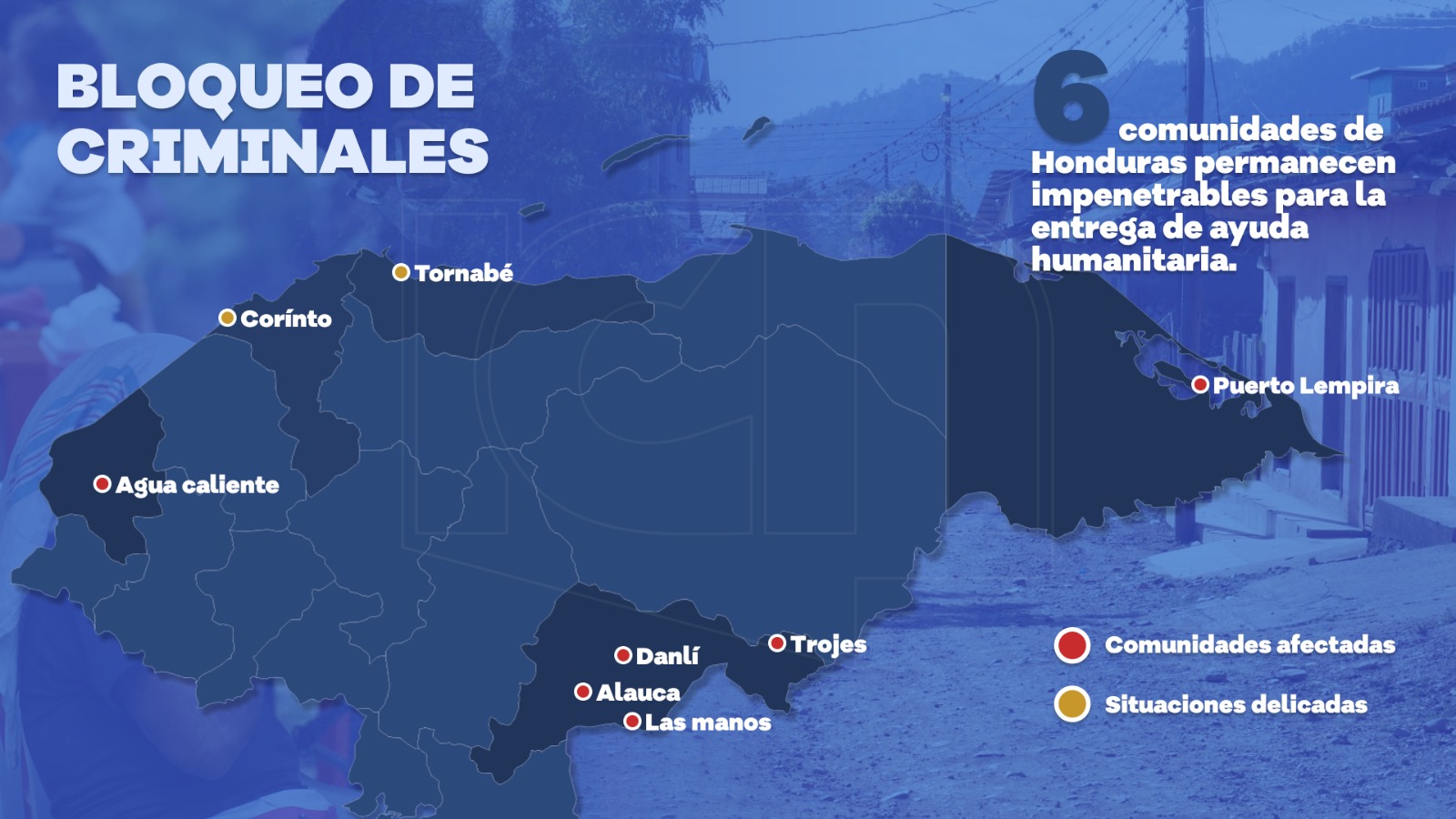 Seis comunidades de Honduras bloqueadas por grupos criminales según la ONU